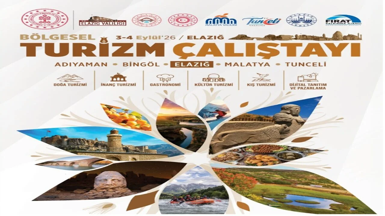 Doğu Anadolu ve Güneydoğu’nun Turizm Rotası Elazığ’da Çiziliyor