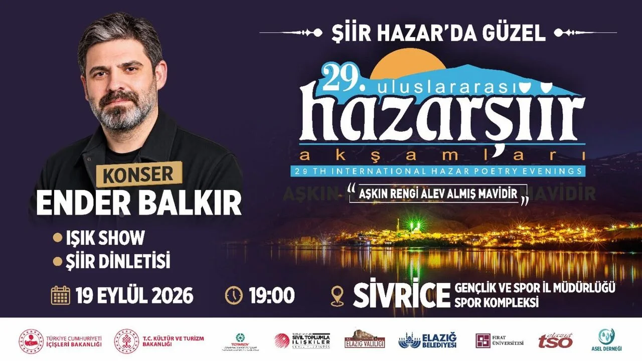 29. Uluslararası Hazar Şiir Akşamları Kültür Dünyasını Elazığ’da Buluşturuyor