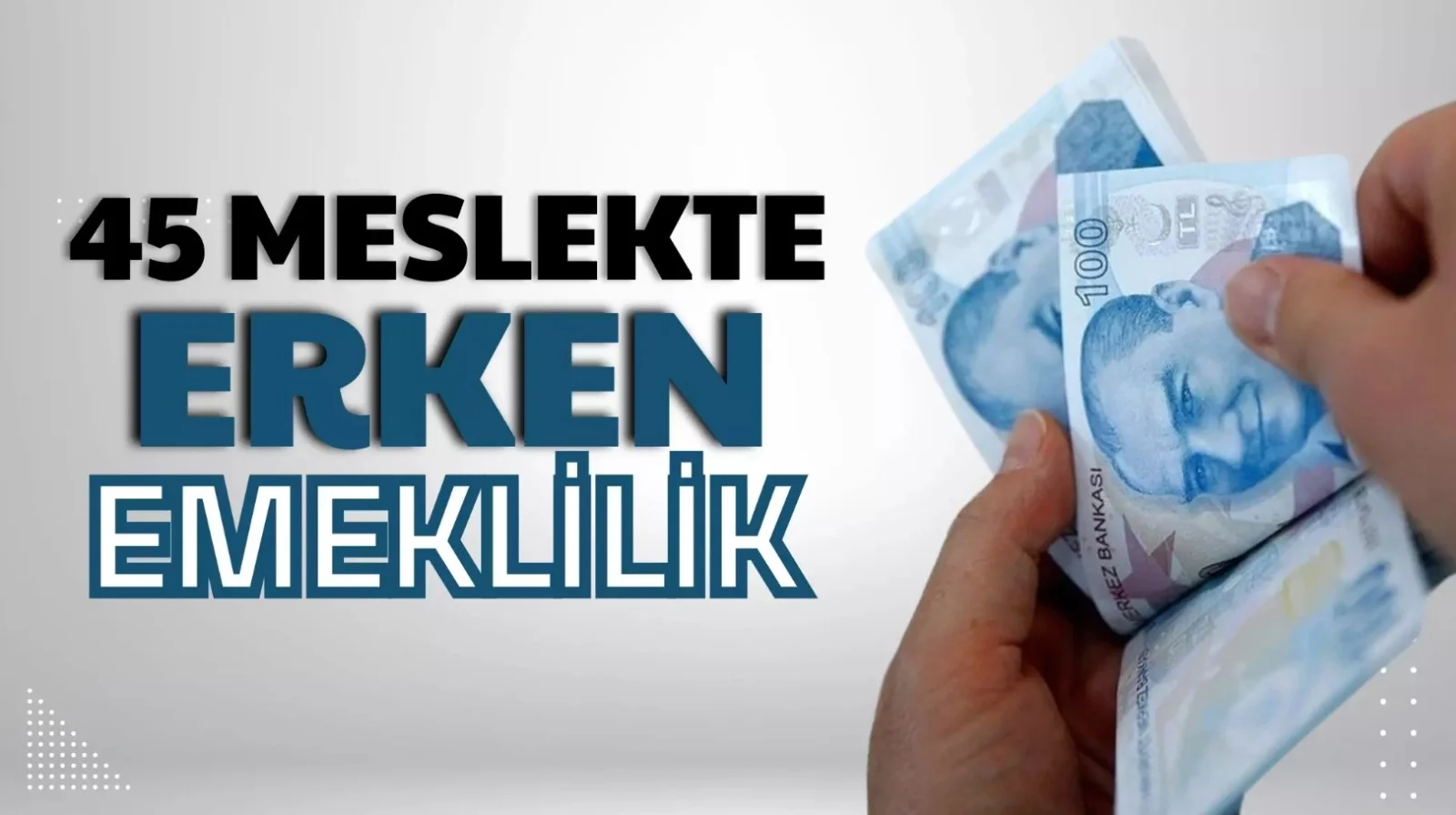 Erken Emeklilik 2024 – Erken Emeklilik Şartları