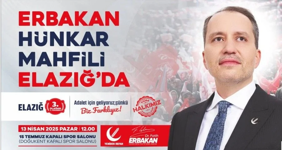 Genel Başkan Erbakan Elazığ’a Geliyor