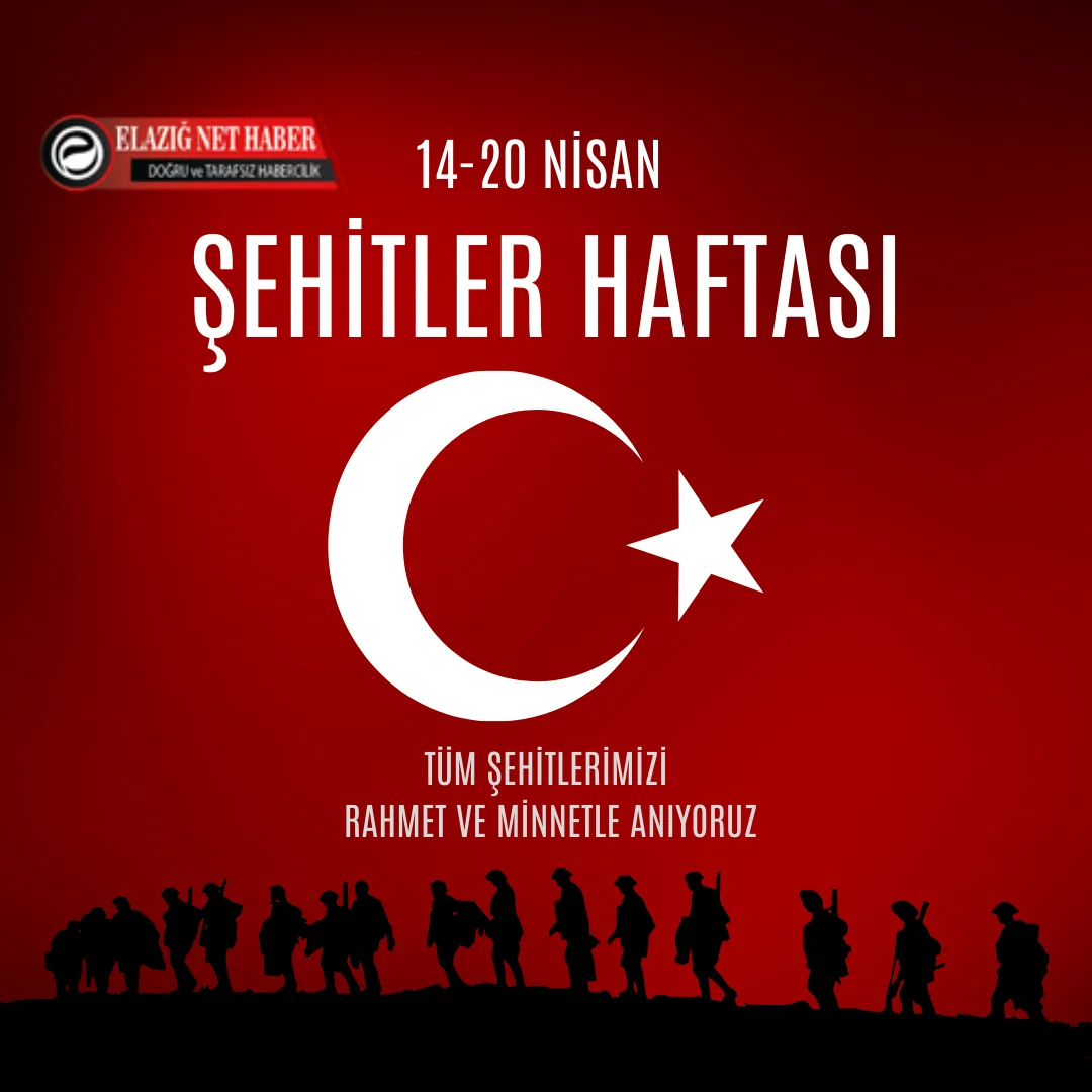 14- 20 Nisan Şehitler Haftası