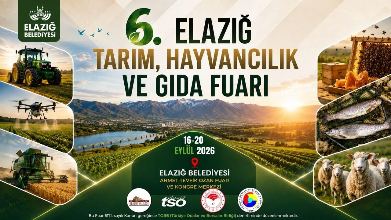 Elazığ Tarım ve Hayvancılık Fuarı 6. Kez Kapılarını Açıyor: Sektörün Kalbi Burada Atacak