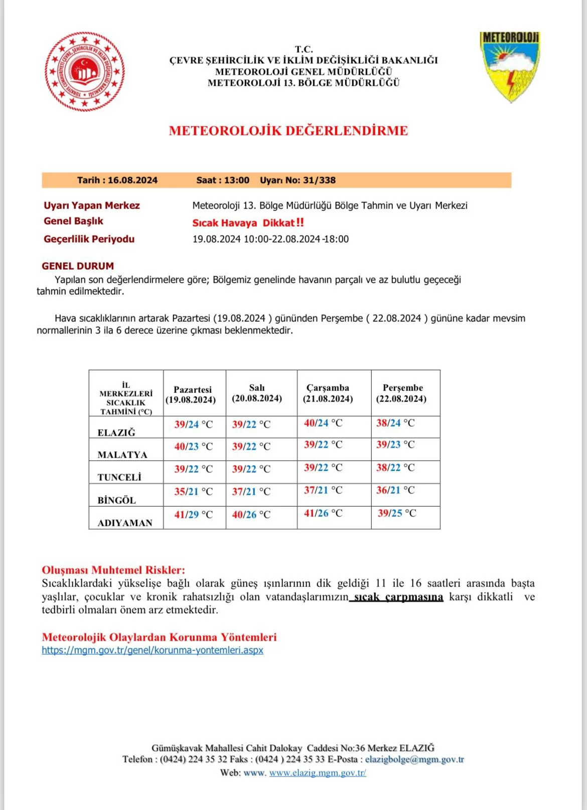 Meteorolojiden Elazığ’a “Sıcak Hava” Uyarısı
